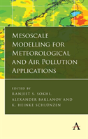 Mesoscale Modelling For Meteorological And Air Pollution Applications - Preview