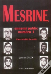 Capa do artigo Mesrine Ennemi Public Numero 1 ; Pour Retablir La Verite