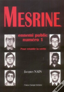 Capa do artigo Mesrine Ennemi Public Numero 1 ; Pour Retablir La Verite