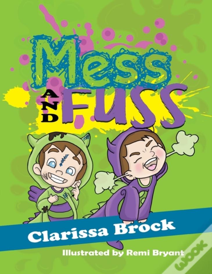 Mess And Fuss