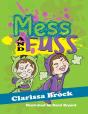 Mess And Fuss - Preview
