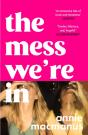 Mess We'Re In - Preview