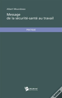 Capa do artigo Message De La Securite-Sante Au Travail