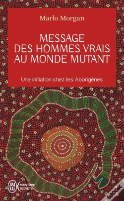 Capa do artigo Message Des Hommes Vrais Au Monde Mutant ; Une Initiation Chez Les Aborigènes
