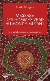 Capa do artigo Message Des Hommes Vrais Au Monde Mutant ; Une Initiation Chez Les Aborigènes