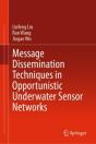 Message Dissemination Techniques In Opportunistic Underwater Sensor Networks - Preview