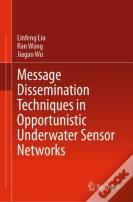 Message Dissemination Techniques In Opportunistic Underwater Sensor Networks