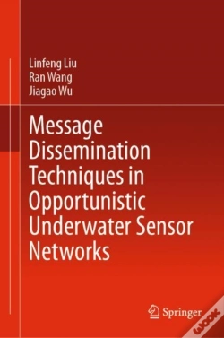 Capa do artigo Message Dissemination Techniques In Opportunistic Underwater Sensor Networks