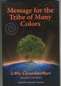 Message For The Tribe Of Many Colors - Preview