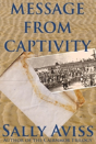 Message From Captivity - Preview