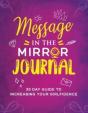 Message In The Mirror Journal - Preview