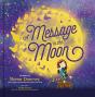 Message In The Moon - Preview