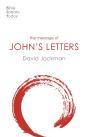 Message Of John'S Letters - Preview