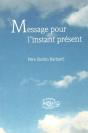 Message Pour L'Instant Présent - Preview