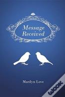 Message Received