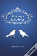 Message Received