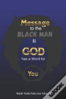 Message To The Blackman Ii