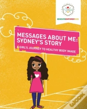 Messages About Me, Sydney'S Story