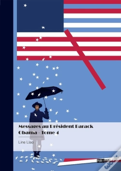 Capa do artigo Messages Au Président Barack  Obama - Tome 4