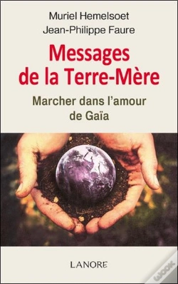 Capa do artigo Messages De La Terre-Mère ; Marcher Dans L'Amour De Gaïa