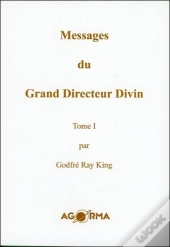 Messages Du Grand Directeur Divin