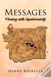 Messages: Flowing With Synchonicity