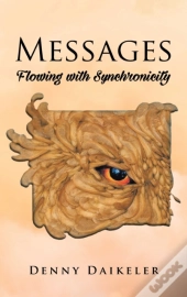 Messages: Flowing With Synchonicity