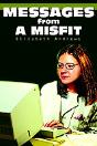 Messages From A Misfit - Preview