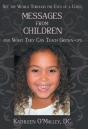 Messages From Children ... And What They Can Teach Grown-Ups - Preview