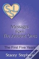 Messages From The Ancient Ones
