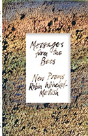 Messages From The Bees - Preview