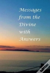 Messages From The Divine With Answers