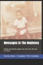 Messages In The Madness - Preview