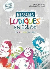 Messages Ludiques En Église ; Les Si, Et, Mais De La Bible