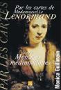 Messages Mediumniques T.1 ; Par Les Cartes De Lenormand - Preview