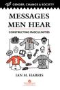 Messages Men Hear - Preview