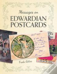 Messages On Edwardian Postcards
