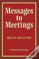 Messages To Meetings