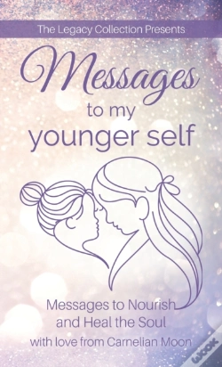 Capa do artigo Messages To My Younger Self
