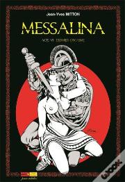 Messalina Acte 06 Dernier Orgasme