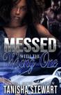 Messed With The Wrong One - Preview