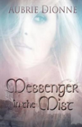 Messenger In The Mist