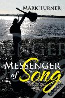 Messenger Of Song