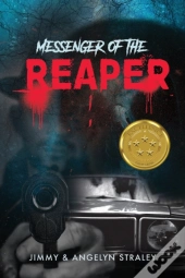 Messenger Of The Reaper