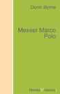 Messer Marco Polo - Preview