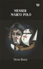 Messer Marco Polo - Preview