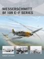Messerschmitt Bf 109 E F Series - Preview