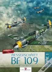 Messerschmitt Bf 109 Français T.1 : Guide D'Identification