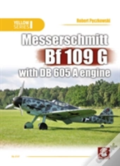 Messerschmitt Bf 109 G With Db 605 A Engine