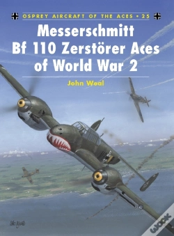 Capa do artigo Messerschmitt Bf 110 Zerst Rer Aces Of World War 2